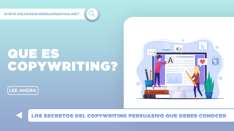 Qué Es Copywriting: Los Secretos Del Copywriting Persuasivo Que Debes Conocer