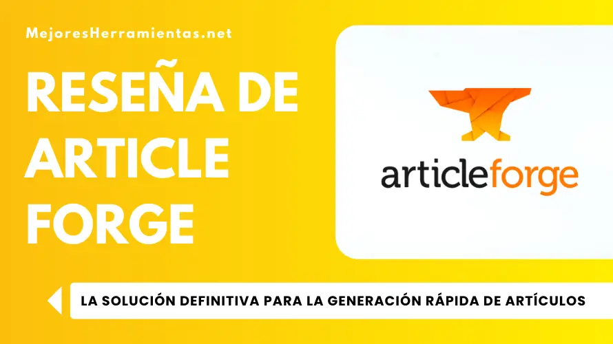 Reseña de Article Forge - la solución definitiva para la generación rápida de artículos