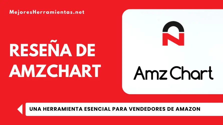 Reseña de Amz Chart - Una Herramienta Esencial para Vendedores de Amazon