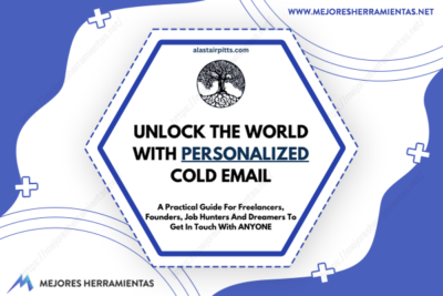 Unlock The World With Personalized Cold Email